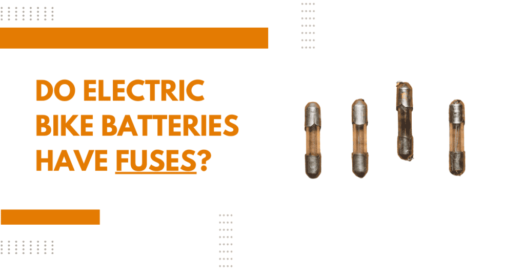Do Electric Bike Batteries Have Fuses? EMobility Quest